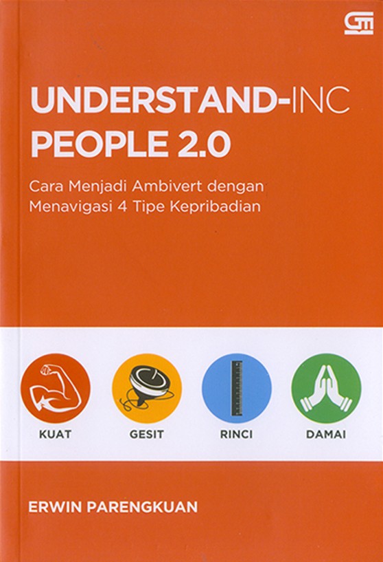Understand-Inc People 2.0: Cara Menjadi Ambivert Dengan Menavigasi 4